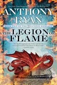 The Legion of Flame di Anthony Ryan edito da ACE