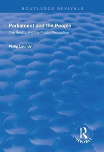 Parliament And The People di Philip Laundy edito da Taylor & Francis Ltd