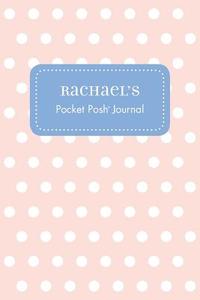 Rachael's Pocket Posh Journal, Polka Dot edito da ANDREWS & MCMEEL