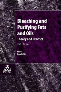 Bleaching & Purifying Fats & Oils edito da Taylor & Francis
