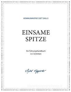 Einsame Spitze di Sybil Eggarter edito da Books on Demand