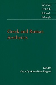 Greek and Roman Aesthetics di Oleg V. Bychkov edito da Cambridge University Press