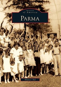 Parma di Diana J. Eid edito da ARCADIA PUB (SC)