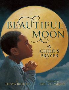 Beautiful Moon di Tonya Bolden edito da Abrams