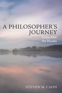 A Philosopher's Journey di Steven M. Cahn edito da Resource Publications
