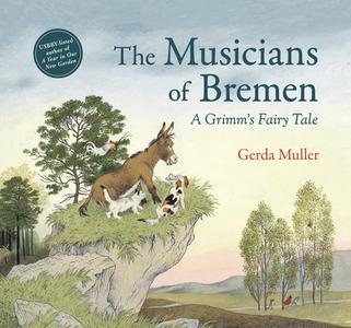 The Musicians Of Bremen di Gerda Muller edito da Floris Books