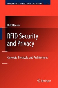 RFID Security and Privacy di Dirk Henrici edito da Springer Berlin Heidelberg