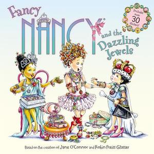 Fancy Nancy and the Dazzling Jewels di Jane O'Connor edito da HarperCollins Publishers Inc