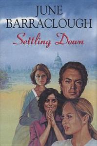 Settling Down di June Barraclough edito da Robert Hale Ltd