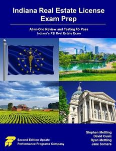 Indiana Real Estate License Exam Prep di Stephen Mettling, David Cusic, Ryan Mettling edito da Performance Programs Company LLC