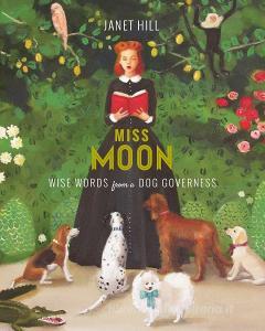 Miss Moon di Janet Hill edito da Tundra Books