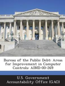 Bureau Of The Public Debt edito da Bibliogov