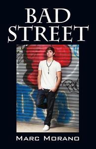 Bad Street di Marc Morano edito da OUTSKIRTS PR