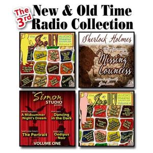 The 3rd New and Old Time Radio Collection di Joe Bevilacqua edito da Blackstone Audiobooks