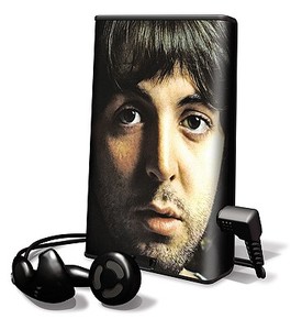 Paul McCartney: A Life [With Earbuds] di Peter Ames Carlin edito da Findaway World