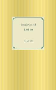 Lord Jim di Joseph Conrad edito da Books on Demand