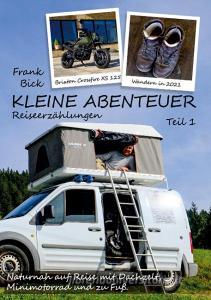 Kleine Abenteuer. Lebhafte Reiseerzählungen. di Frank Bick edito da Books on Demand