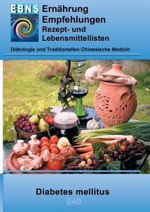 Ernährung bei Diabetes mellitus di Josef Miligui edito da Books on Demand