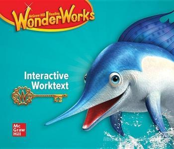 Reading Wonderworks Interactive Worktext Grade 2 edito da GLENCOE SECONDARY