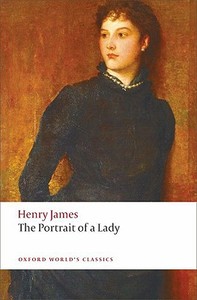 The Portrait of a Lady di Henry James edito da Oxford University Press