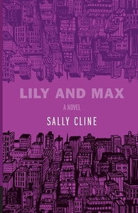 Lily And Max di Sally Cline edito da Golden Books
