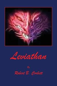 Leviathan di Robert B. Corbett edito da E BOOKTIME LLC