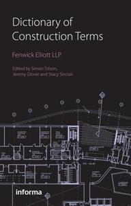 Dictionary of Construction Terms di Simon Tolson edito da Taylor & Francis Ltd