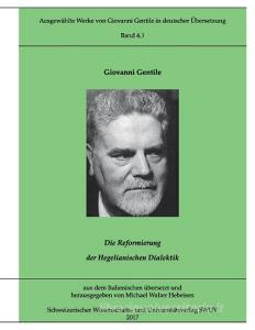 Ausgewählte Werke von Giovanni Gentile, Band 4.3 di Giovanni Gentile edito da Books on Demand