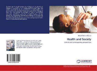 Health and Society di Mbuso Precious Mabuza edito da LAP Lambert Academic Publishing
