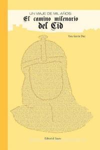 Un Viaje de Mil Anos di Yosu Garcia Diaz edito da Saure Publisher