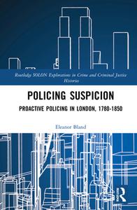 Policing Suspicion di Eleanor Bland edito da Taylor & Francis Ltd