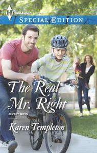 The Real Mr. Right di Karen Templeton edito da Harlequin
