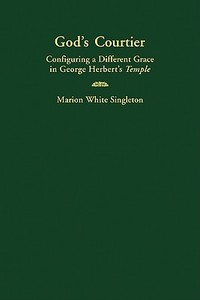 God's Courtier di Marion White Singleton edito da Cambridge University Press