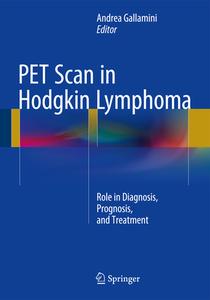 Pet Scan In Hodgkin Lymphoma edito da Springer International Publishing Ag