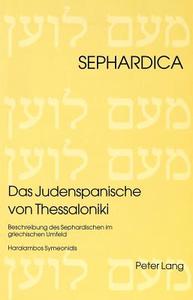 Das Judenspanische von Thessaloniki di Haralambos Symeonidis edito da Lang, Peter