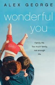 Wonderful You di Alex George edito da Harpercollins Publishers