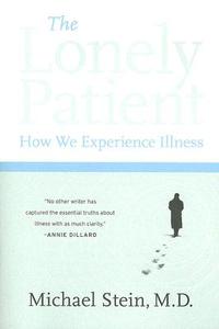 Lonely Patient, The di Michael Stein edito da Harper Perennial