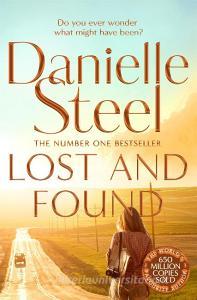 Lost and Found di Danielle Steel edito da Pan Macmillan