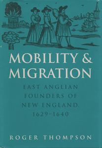 Mobility and Migration di Roger Thompson edito da University of Massachusetts Press