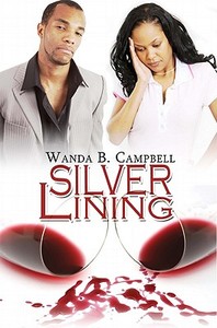 Silver Lining di Wanda B. Campbell edito da URBAN BOOKS