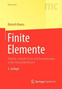Finite Elemente di Dietrich Braess edito da Springer Berlin Heidelberg