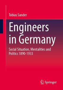 Engineers in Germany di Tobias Sander edito da Springer Fachmedien Wiesbaden