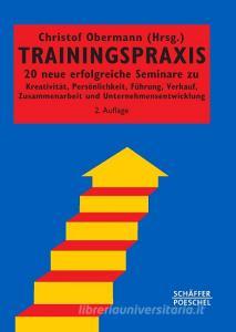 Trainingspraxis edito da Schäffer-Poeschel Verlag