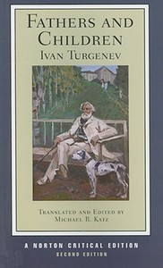 Fathers and Children di Ivan Sergeevich Turgenev edito da W W NORTON & CO