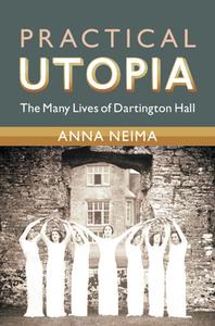 Practical Utopia di Anna Neima edito da Cambridge University Press
