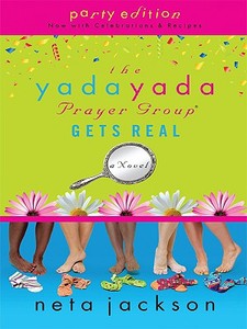 The Yada Yada Prayer Group Gets Real di Neta Jackson edito da Thorndike Press