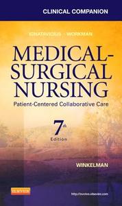 Medical-Surgical Nursing: Patient-Centered Collaborative Care di Donna D. Ignatavicius, M. Linda Workman, Christine Winkelman edito da SAUNDERS W B CO