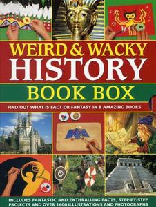 Weird & Wacky History Book Box: Find Out What Is Fact or Fantasy in 8 Amazing Books: Pirates, Witches and Wizards, Monst di Philip Steele, Barbara Taylor, Fiona Macdonald edito da SOUTHWATER