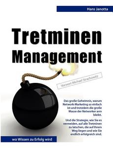 Tretminen-Management di Hans Janotta edito da Books on Demand