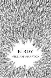 Birdy di William Wharton edito da HarperCollins Publishers